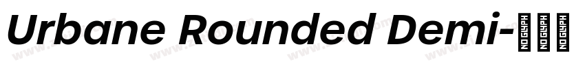 Urbane Rounded Demi字体转换